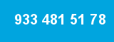 933 481 51 78
